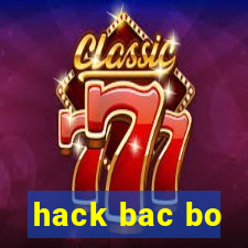 hack bac bo